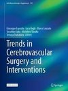 Trends in Cerebrovascular Surgery and Interventions