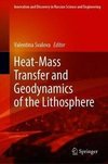 Heat-Mass Transfer and Geodynamics of the Lithosphere