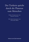 Der Tierkreis spricht durch die Planeten zum Menschen