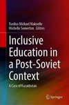 Inclusive Education in a Post-Soviet Context