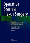 Operative Brachial Plexus Surgery