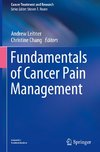 Fundamentals of Cancer Pain Management