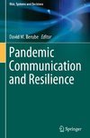 Pandemic Communication and Resilience