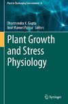 Plant Growth and Stress Physiology