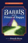 Barris and The Prince of Rappa