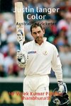 Justin langer Color