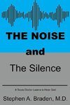 The Noise and The Silence