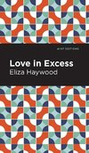 Love in Excess