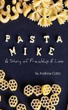 Pasta Mike