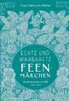 Echte und wahrhafte Feenmärchen