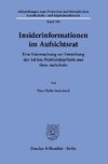 Insiderinformationen im Aufsichtsrat.