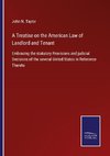 A Treatise on the American Law of Landlord and Tenant