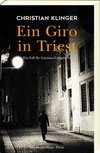 Ein Giro in Triest