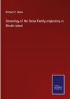 Genealogy of the Stone Family originating in Rhode island