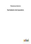 Cartulaire de Louviers