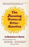 The Amazing Power of Solar-Kinetics