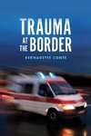 Trauma at the Border