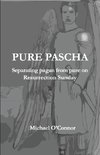 Pure Pascha