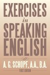 Exercises in Speaking English