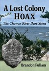 Lost Colony Hoax