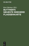 Buttner's Neueste Reederei Flaggenkarte