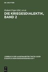 Die Kriegesdialektik, Band 2