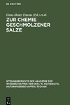 Zur Chemie geschmolzener Salze