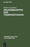 Grundbegriffe der Thermodynamik