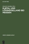 Elbtal und Lösshügelland bei Meissen