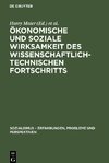 Ökonomische und soziale Wirksamkeit des wissenschaftlich-technischen Fortschritts