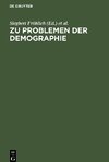 Zu Problemen der Demographie