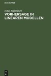 Vorhersage in linearen Modellen