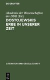 Dostojewskis Erbe in unserer Zeit