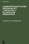 Landwirtschaftliches Zentralblatt / Abteilung II. Pflanzliche Produktion, Jahrgang 8, Heft 12, Dezember 1963