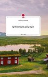 Schweden erleben. Life is a Story - story.one