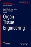 Organ Tissue Engineering