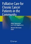 Palliative Care for Chronic Cancer Patients in the Community