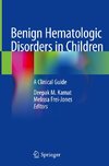 Benign Hematologic Disorders in Children