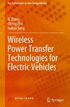 Wireless Power Transfer Technologies for Electric Vehicles