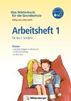 Das Wörterbuch für die Grundschule - Arbeitsheft 1 · Für das 2. Schuljahr