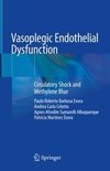 Vasoplegic Endothelial Dysfunction