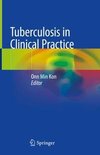 Tuberculosis in Clinical Practice