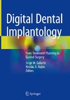 Digital Dental Implantology