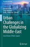 Urban Challenges in the Globalizing Middle-East