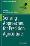 Sensing Approaches for Precision Agriculture