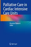 Palliative Care in Cardiac Intensive Care Units