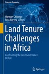 Land Tenure Challenges in Africa