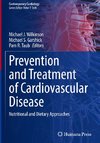 Prevention and Treatment of Cardiovascular Disease