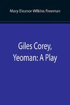 Giles Corey, Yeoman