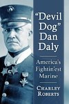 Devil Dog Dan Daly